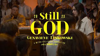 Still God  Genavieve Linkowski amp Metro Collective Worship [upl. by Atinreb]