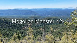 Mogollon Monster 42k  Payson AZ  9824 [upl. by Nangem]