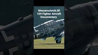 Messerschmitt Bf 109 Aircraft Documentary [upl. by Sella]