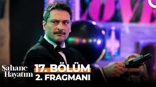 Şahane Hayatım 17 Bölüm 2 Fragmanı  Bitti Buraya Kadar [upl. by Forland]