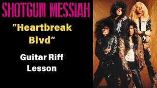 Shotgun Messiah Heartbreak Blvd Guitar Riff Lesson [upl. by Wendin]