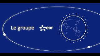 EDF un Groupe international au service de la transition énergétique [upl. by Konyn]