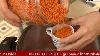 Bulgur Çorbası [upl. by Ellebanna127]