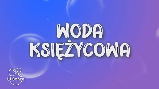 Kubi Producent bambi Fukaj stickxr  Woda Księżycowa TekstLyrics [upl. by Palla]