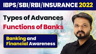 Types of Advances  Functions of Banks  Banking amp Financial Awareness  RBISBIIBPSRRBInsurance [upl. by Rosita]