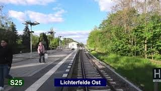 SBahn Berlin 2023 Linie S25  Führerstandsmitfahrt [upl. by Nappie313]