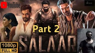 Salaar Part 2 Full Movie In Hindi Dubbed super hit movie 30 Oct 2024 Acters Prabhas Bollewood Movie [upl. by Mira]