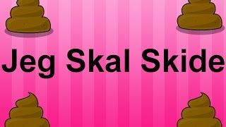 Jeg Skal Skide Sang [upl. by Adnic136]