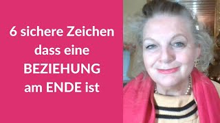 6 klare Anzeichen dass eine BEZIEHUNG AM ENDE ist psycholgische Tipps [upl. by Pantheas654]