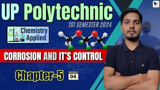 Applied Chemiestry  Polytechnic 1st Semester Chemiestry  corrosion and it’s control  Lec4 [upl. by Teplitz]