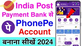 india post payment bank se phonepe kaise banaye  ippb se phone pe account kaise banaye [upl. by Nortyad]