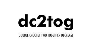 The Double Crochet Two Together dc2tog  Crochet Abbreviation 34  Right Handed [upl. by Garald]