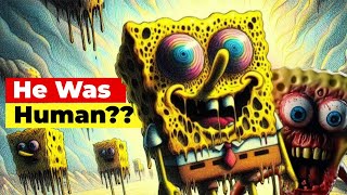 13 Shocking Conspiracy Theories about SpongeBob SquarePants [upl. by Slosberg425]