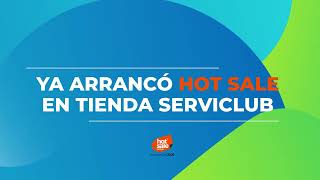 Hot Sale en la Tienda ServiClub [upl. by Milburt]