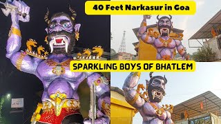 Biggest Narkasur in Goa 2023 ft Sparkling Boys of Bhatlem  Goa narkasur 2023  40 Feet Narkasur [upl. by Anerual]