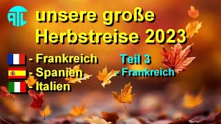 🟡 Herbstreise 2023 Teil 3 🚐 [upl. by Sande860]