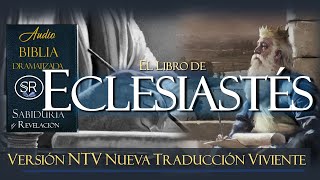 EL LIBRO DE ECLESIASTES 📘✅✅ BIBLIA NTV [upl. by Armilla]