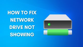 How To Fix Network Drive Not Showing on Windows 11  10 [upl. by Naesad92]