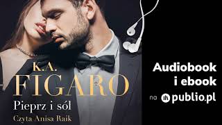 Pieprz i sól KA Figaro Audiobook PL [upl. by Relyks]