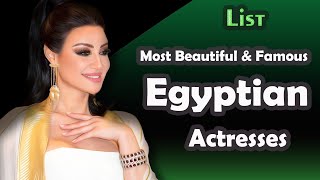 List  Most Beautiful Egyptian Actresses [upl. by Zitah]