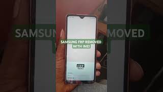 SAMSUNG FRP REMOVED WITH IMEI SN FRP SAMSUNGFRP FRPIMEI [upl. by Yenaj]