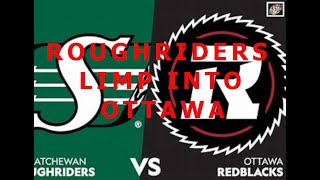 Saskatchewan Roughriders vs Ottawa REDBLACKS thesskroughriders [upl. by Tenneb]