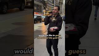 Trying to Give Away 650000 of Gold in NYC [upl. by Noach]