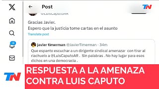 Tras la amenaza de Pablo Moyano a Luis Caputo la dura respuesta en su red social [upl. by Neit]