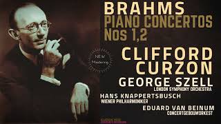 Brahms  Piano Concertos Nos 1 2 GSzell HKnappertsbusch EVBeinum  Ctrc Clifford Curzon [upl. by Plafker]