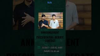 Join 9999947824 Wabs Talk is organizing GRAND PRESIDENTIAL DEBATE COMPETITION🏆 [upl. by Aitnohs]