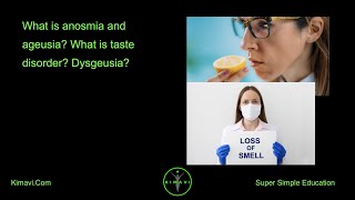 What is anosmia and ageusia What is taste disorder Dysgeusia [upl. by Nilyad]