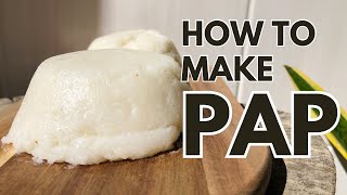 How To COOK PAP for Beginners Quick and Easy Recipe Tutorial Lump Free How to make SOUTH AFRICA [upl. by Sorce]