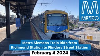 Metro Siemens Train Ride from Richmond Station to Flinders Street Station Full Trip [upl. by Shishko]