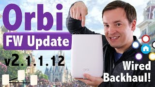 Netgear Orbi Firmware Update v 21112  Wired Backhaul amp Circle with Disney [upl. by Yenitsed]