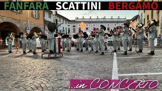 Il Generale  Fanfara Scattini Bergamo  Concerto a Martinengo BG [upl. by Wilterdink]