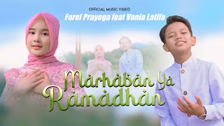 MARHABAN YA RAMADHAN  FAREL PRAYOGA FEAT VANIA LATIFA Official Music Video FP Music [upl. by Yarg]