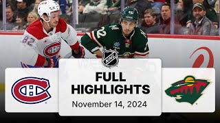 NHL Highlights  Canadiens vs Wild  November 14 2024 [upl. by Sunil668]