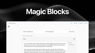 Magic Blocks Transform any content into any format using AIpowered magic blocks [upl. by Neukam]