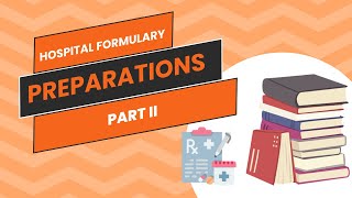 Preparation of Formulary [upl. by Akemed]