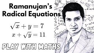 Ramanujan Radical Equations  Ramanujans Play of Maths  MathsKart [upl. by Joerg]