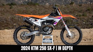 2024 KTM 250 SXF  In Depth [upl. by Handy]