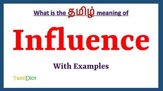 Influence Meaning in Tamil  Influence in Tamil  Influence in Tamil Dictionary [upl. by Adrell]