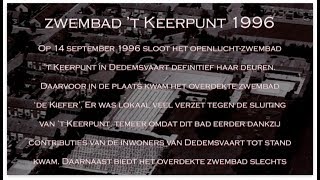 Historisch Oude beelden kort voor de sluiting van zwembad ’t Keerpunt in Dedemsvaart [upl. by Aracaj]