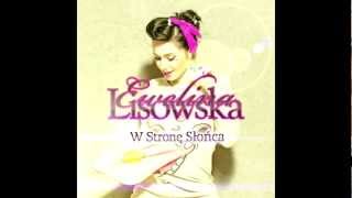 Ewelina Lisowska  W strone slonca De Bombeo Remix [upl. by Root]