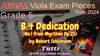 ABRSM Viola 2024 Grade 5 B4 Dedication from Myrthen Op25 by Robert Schumann  Tutti [upl. by Arimahs]