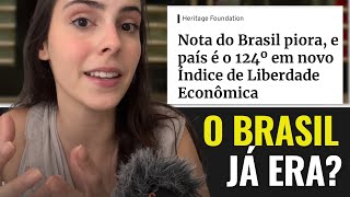 Nota do Brasil piora e país é o 124° em novo Indice de Liberdade Econômica [upl. by Yzeerb]