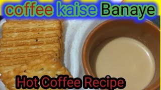 Coffee Kaise Banaye original Coffee video oct 10102024 [upl. by Kcirrag569]