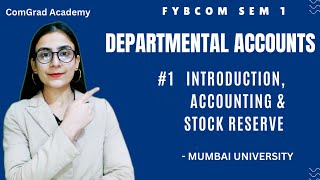 1 Departmental Account Introduction FYBCOM SEM 1 MU bcom accounts bcom mumbaiuniversity [upl. by Ahsiram410]