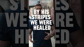 By His stripes we are healed [upl. by Gnap]