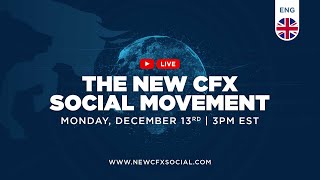 THE NEW CFX SOCIAL MOVEMENT  YOUR WAY TO SUCCESS FROM HOME [upl. by Nnor]